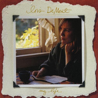 Iris DeMent- My Life (PREORDER)