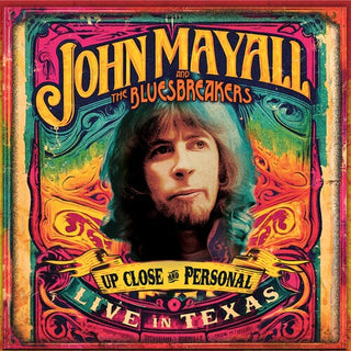 John Mayall & the Bluesbreakers- Up Close And Personal: Live In Texas