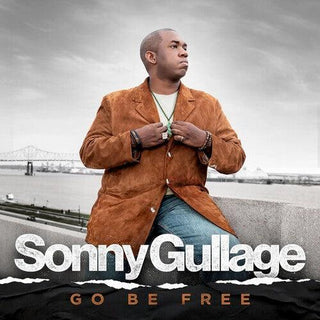 Sonny Gullage- Go Be Free