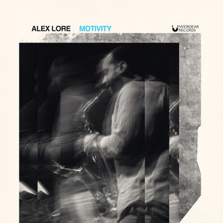 Alex Lore- Motivity