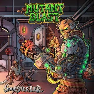 Mutant Blast- Soulsteeler