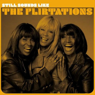 The Flirtations- Still Sounds Like The Flirtations (CD)