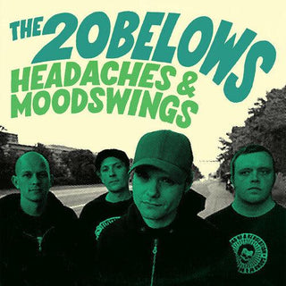 20 Belows- Headaches & Moodswings