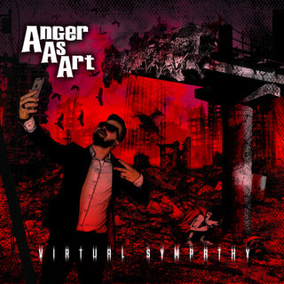 Anger as Art- Virtual Sympathy