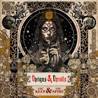 Theigns & Thralls- The Keep And The Spire