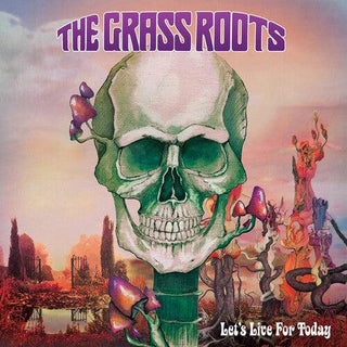 The Grass Roots- Let's Live for Today