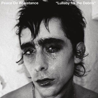 Peace De Resistance- Lullaby For the Debris