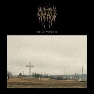 Chat Pile- Cool World (PREORDER)