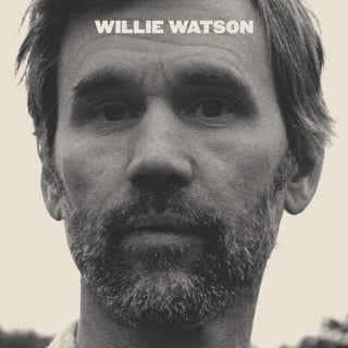 Willie Watson- Willie Watson