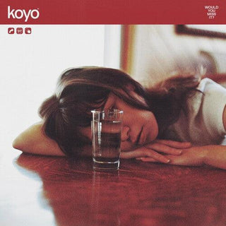 Koyo- Would You Miss It?