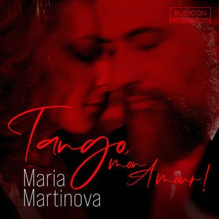 Maria Martinova- Tango, Mon Amour