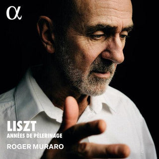 Roger Muraro- Liszt: Annees de pelerinage