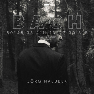 Jorg Halubek- J.S. Bach: Organ Landscapes Dresden