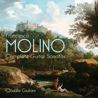 Claudio Giuliani- Molino: Complete Guitar Sonatas (PREORDER)