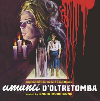 Ennio Morricone- Amanti D'Oltretomba (Original Soundtrack)