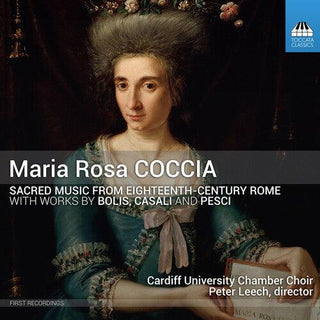 Cardiff University Chamber Choir- Coccia: Sacred Music