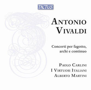 Paolo Carlini- Vivaldi: Concerti per fagotto, archi e continuo