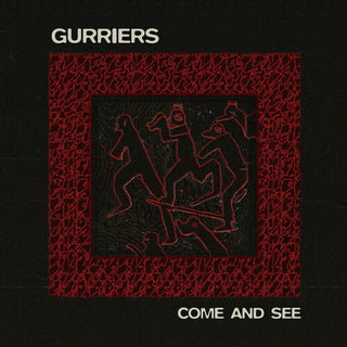 Gurriers- Come and See