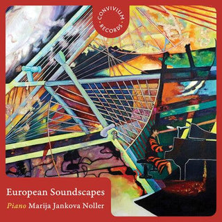 Marija Jankova Noller- European Soundscapes