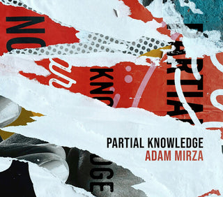 loadbang- Mirza: Partial Knowledge