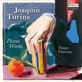 Pedro Piquero- Turina: Piano Works