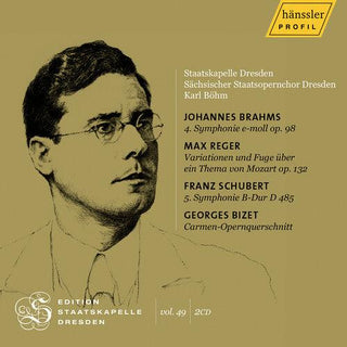 Sachsischer Staatsopernchor Dresden- Bizet, Reger & Schubert: Edition Staatskapelle Dresden, Vol. 49 - Karl Bohm (PREORDER)