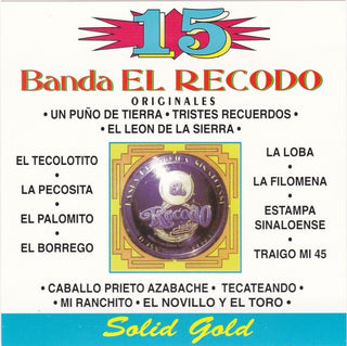 the album cover for Banda El Recodo - 15 Grandes Exitos