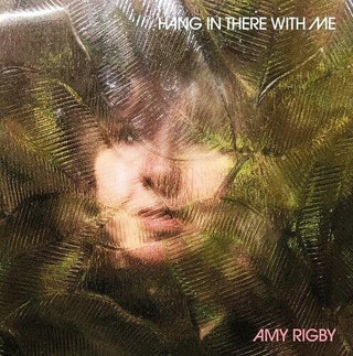 Amy Rigby- Hang In There With Me