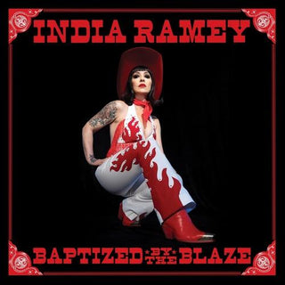 India Ramey- Baptized By The Blaze (Vinyl)