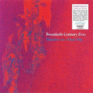 Twentieth Century Zoo- Thunder On A Clear Day (Vinyl)