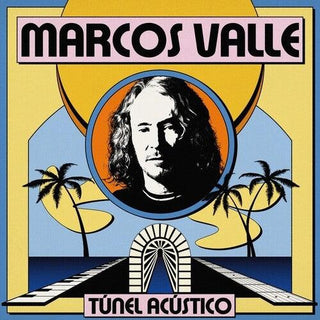 Marcos Valle- Tunel Acustico