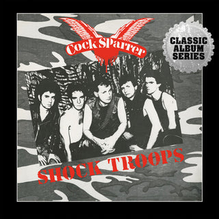 Cock Sparrer- Shock Troops - Expanded Edition