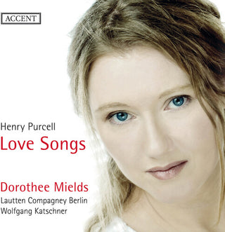 Dorothee Mields- Purcell: Love Songs