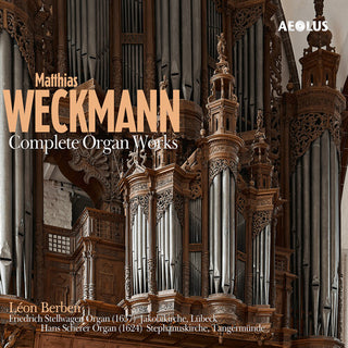 Leon Berben- Weckmann: Complete Organ Works