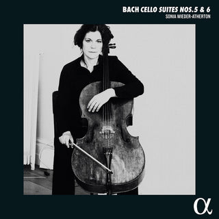 Sonia Wieder-Atherton- J.S. Bach: Cello Suites Nos. 5 & 6