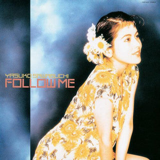 Yasuko Sawaguchi- Follow Me (PREORDER)