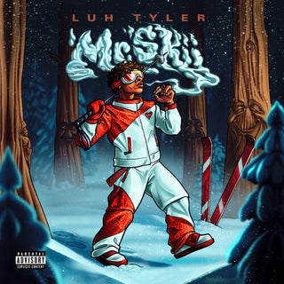 Luh Tyler- Mr. Skii (Indie Exclusive)