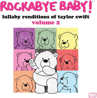 Rockabye Baby Lullaby Renditions Of Taylor Swift Vol. 2