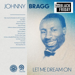 Johnny Bragg- Let Me Dream On -BF24