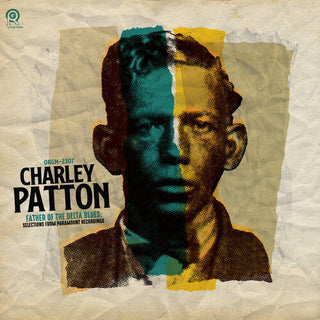 Charley Patton- The Father of Delta Blues: Selections from Paramount Recordings -BF24