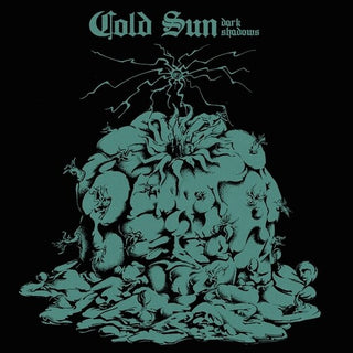 Cold Sun- Dark Shadows (PREORDER)