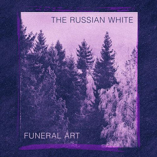 Russian White- Funeral Art (PREORDER)