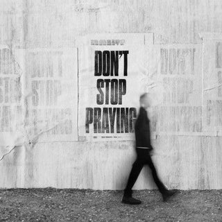 Matthew West- Dont Stop Praying (PREORDER)