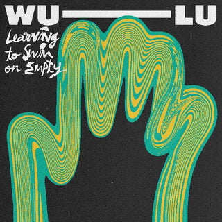 Wu-Lu- Learning To Swim On Empty (Vinyl)