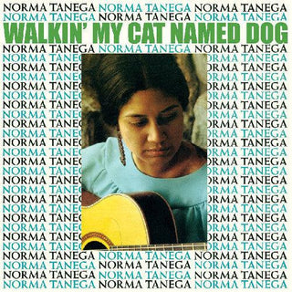 Norma Tanega- Walkin' My Cat Named Dog (PREORDER)