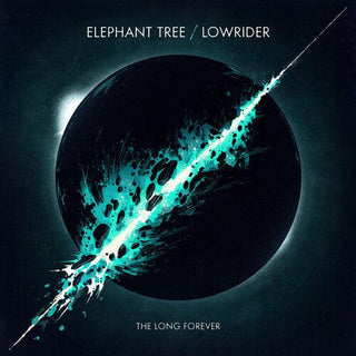 Elephant Tree & Lowrider- The Long Forever