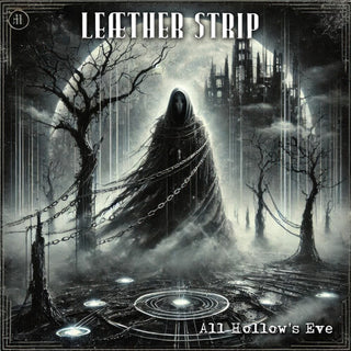 Leæther Strip- All Hallow's Eve (PREORDER)