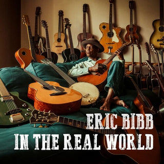 Eric Bibb- In the Real World