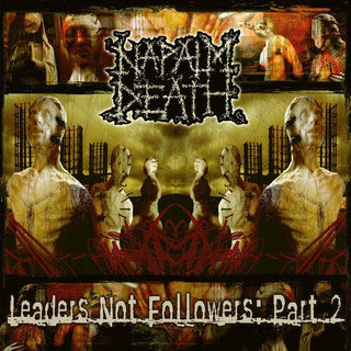 Napalm Death- Leaders Not Followers: Part 2 (PREORDER)