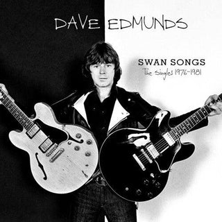 Dave Edmunds- Swan Songs: The Singles 1976-1981